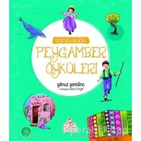 Çocuklar İçin Peygamber Öyküleri - Yılmaz Yenidinç - Nesil Çocuk Yayınları