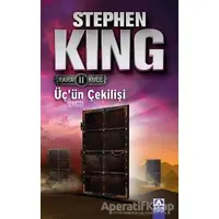 Kara Kule 2: Üç’ün Çekilişi - Stephen King - Altın Kitaplar
