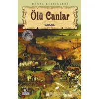 Ölü Canlar - Nikolay Vasilyeviç Gogol - Anonim Yayıncılık