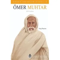 Örnek İnsanlar Dizisi 6: Ömer Muhtar - Sevgi Başman - Uğurböceği Yayınları