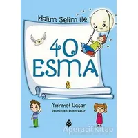 Halim Selim ile 40 Esma - Mehmet Yaşar - Uğurböceği Yayınları