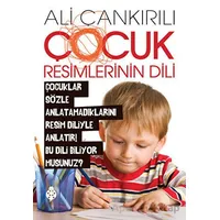 Çocuk Resimlerinin Dili - Ali Çankırılı - Uğurböceği Yayınları