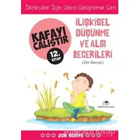 İlişkisel Düşünme ve Algı Becerileri (Zor Seviye) - Kafayı Çalıştır 12