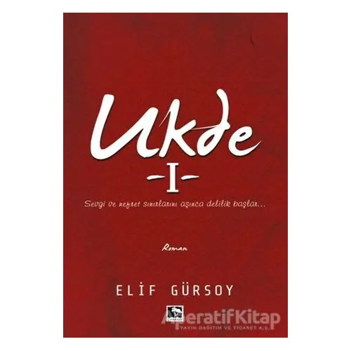 Ukde 1 - Elif Gürsoy - Çınaraltı Yayınları