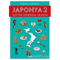 Japonya 2 - Yüksel Görmez - Alfa Yayınları