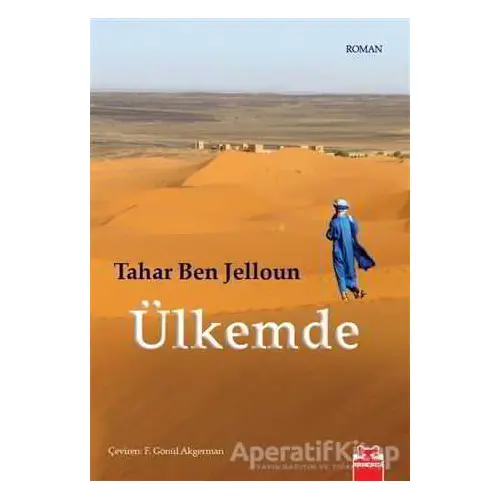 Ülkemde - Tahar Ben Jelloun - Kırmızı Kedi Yayınevi