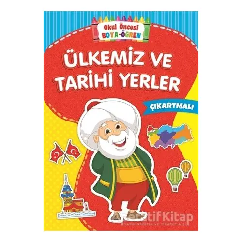 Ülkemiz ve Tarihi Yerler - Okul Öncesi Boya-Öğren - Kolektif - Beyaz Balina Yayınları