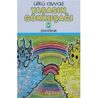 Yaşasın Gökkuşağı - Ülkü Ayvaz - Cem Yayınevi