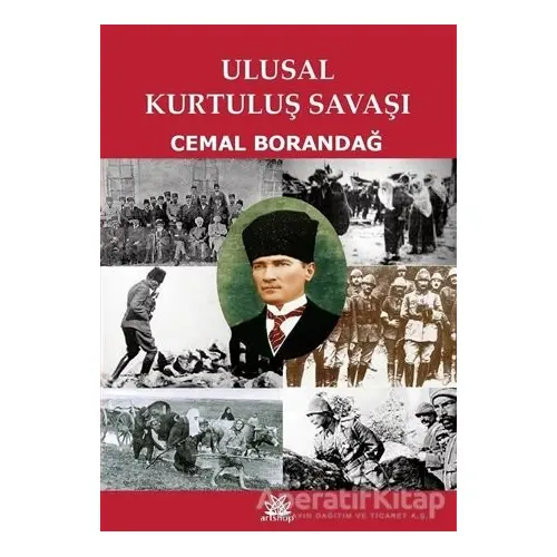 Ulusal Kurtuluş Savaşı - Cemal Borandağ - Artshop Yayıncılık