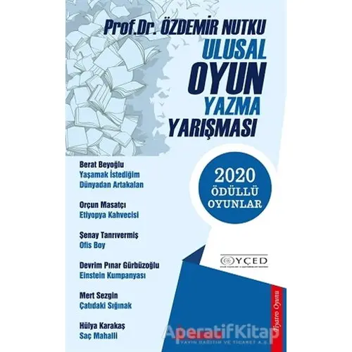 Ulusal Oyun Yazma Yarışması - Özdemir Nutku - Dramatik Yayınları