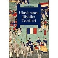 Uluslararası İlişkiler Teorileri - Ramazan Gözen - İletişim Yayınevi