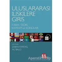 Uluslararası İlişkilere Giriş - Şaban Kardaş - Küre Yayınları