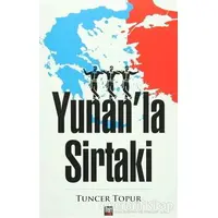 Yunanla Sirtaki - Tuncer Topur - İleri Yayınları