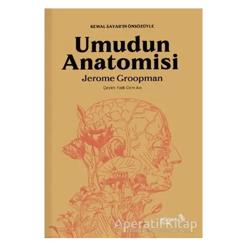 Umudun Anatomisi - Jerome Groopman - Albaraka Yayınları