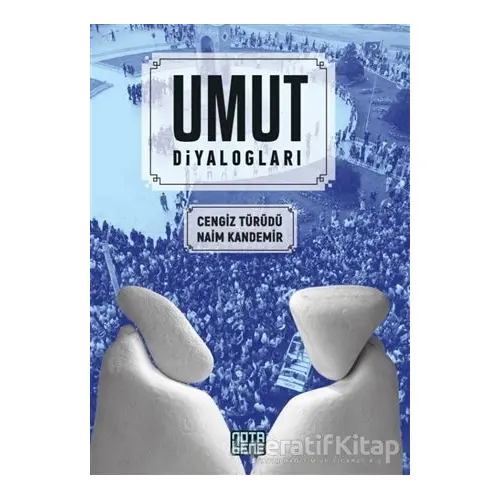 Umut Diyalogları - Naim Kandemir - Nota Bene Yayınları