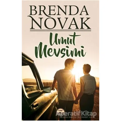 Umut Mevsimi - Brenda Novak - Martı Yayınları