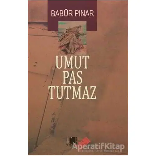 Umut Pas Tutmaz - Babür Pınar - Nitelik Kitap