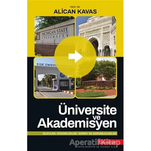 Üniversite ve Akademisyen - Alican Kavas - Literatür Yayıncılık