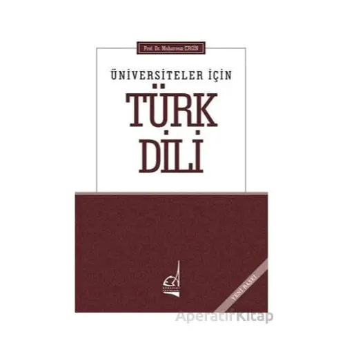 Üniversiteler İçin Türk Dili - Muharrem Ergin - Boğaziçi Yayınları