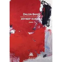 Dalgın Bahçe - Zeynep Kurada - Artshop Yayıncılık