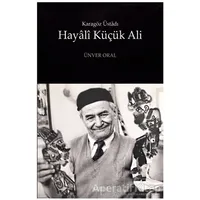 Hayali Küçük Ali - Ünver Oral - Kitabevi Yayınları