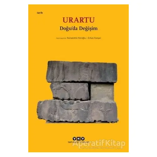 Urartu – Doğu’da Değişim (Küçük Boy) - Erkan Konyar - Yapı Kredi Yayınları