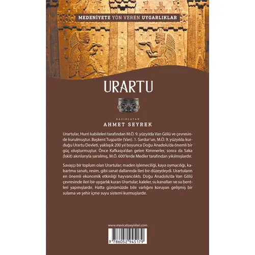 Urartu - Medeniyete Yön Veren Uygarlıklar - Maviçatı Yayınları