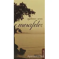 Mesafeler - Aydanur Saraç - Sınırsız Kitap