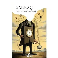 Sarkaç - Ersin Kadir Güneş - BB Kitap