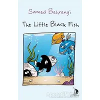 The Little Black Fish - Samed Behrengi - Destek Yayınları