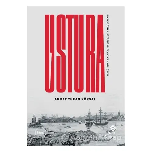 Ustura - Ahmet Turan Köksal - Hep Kitap