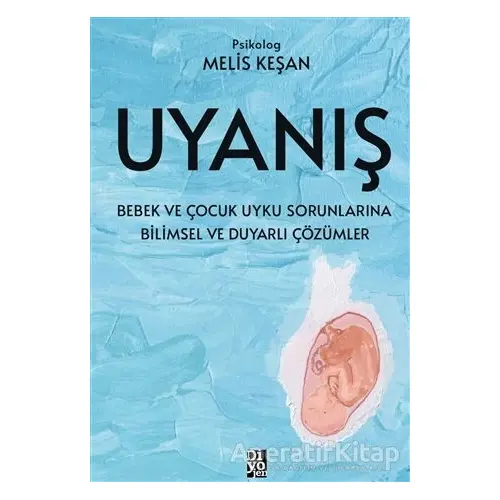 Uyanış - Melis Keşan - Diyojen Yayıncılık