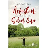 Nefesten Gelen Şifa - Mehtap Utuş - Mona Kitap