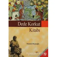 Dede Korkut Kitabı - Mustafa Miyasoğlu - Akçağ Yayınları - Ders Kitapları