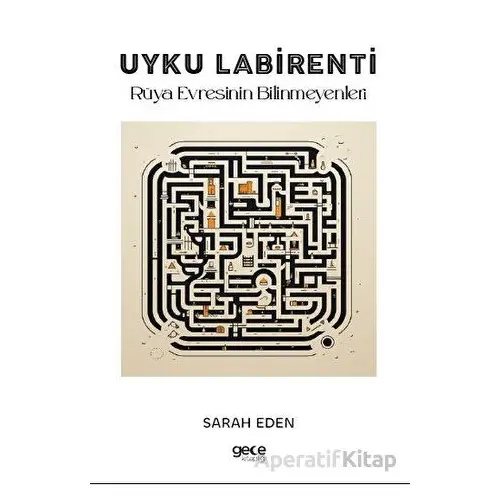 Uyku Labirenti - Sarah Eden - Gece Kitaplığı