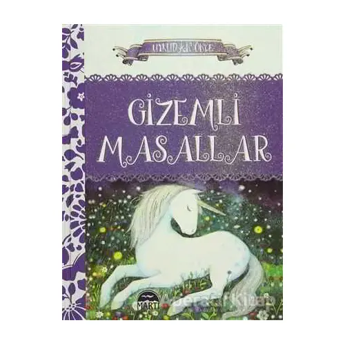 Uykudan Önce Gizemli Masallar - Kolektif - Martı Yayınları