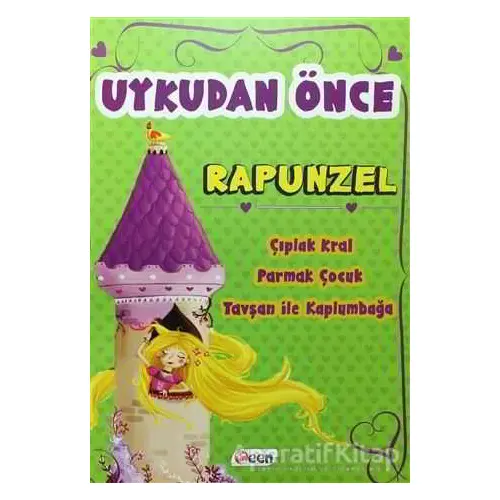 Uykudan Önce Rapunzel - Kolektif - Teen Yayıncılık