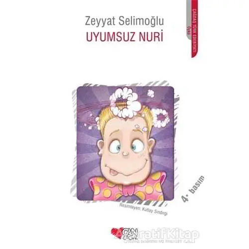 Uyumsuz Nuri - Zeyyat Selimoğlu - Can Çocuk Yayınları
