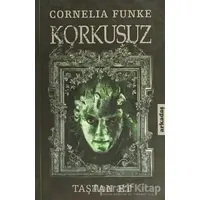 Korkusuz - Cornelia Funke - Arkadaş Yayınları