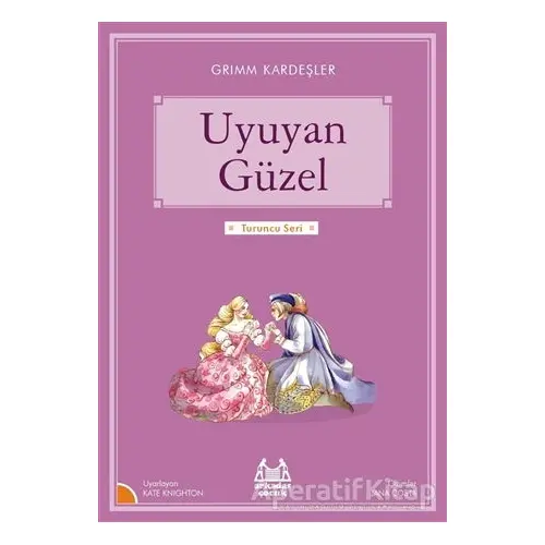 Uyuyan Güzel - Kate Knighton - Arkadaş Yayınları