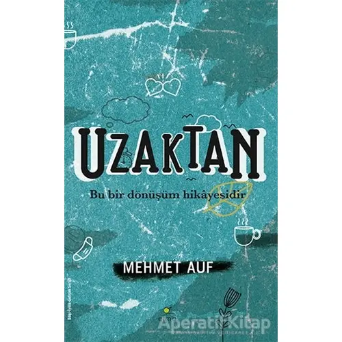 Uzaktan - Mehmet Auf - ELMA Yayınevi