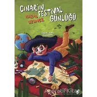 Çınarın Festival Günlüğü - Özlem Isıyel Yalçınkaya - Dinozor Çocuk