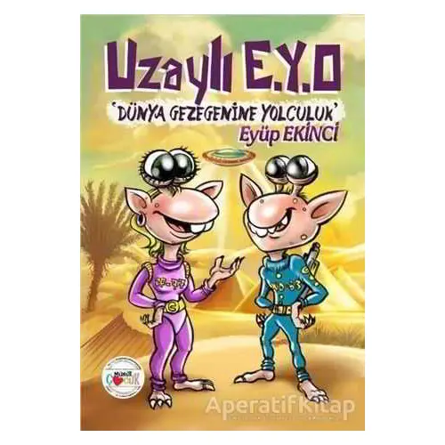 Uzaylı E.Y.O - Eyüp Ekinci - Mühür Kitaplığı