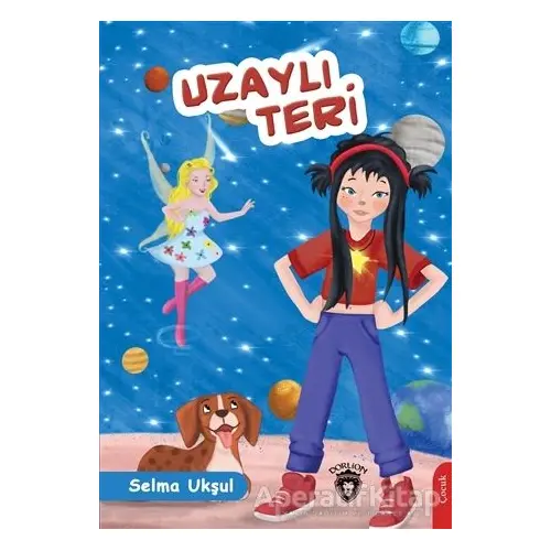 Uzaylı Teri - Selma Ukşul - Dorlion Yayınları