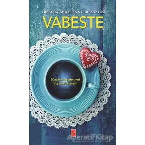 Vabeste - Francesc Miralles - Pena Yayınları