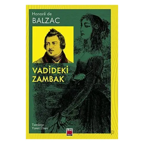 Vadideki Zambak - Honore de Balzac - Elips Kitap