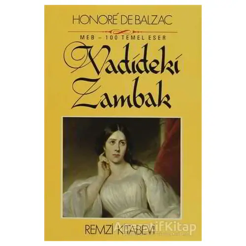 Vadideki Zambak - Honore de Balzac - Remzi Kitabevi