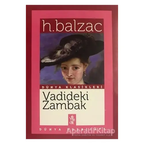 Vadideki Zambak - Honore de Balzac - Venedik Yayınları