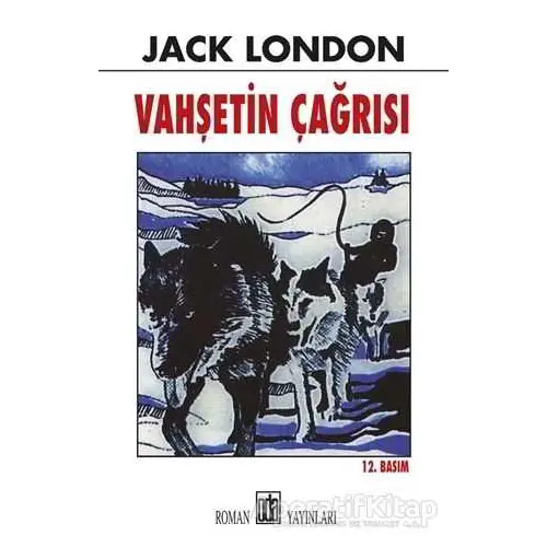 Vahşetin Çağrısı - Jack London - Oda Yayınları