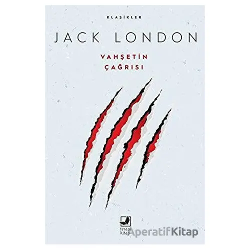 Vahşetin Çağrısı - Jack London - Terapi Kitap